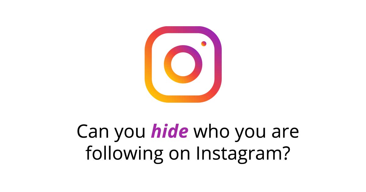 How to hide who you follow on Instagram.